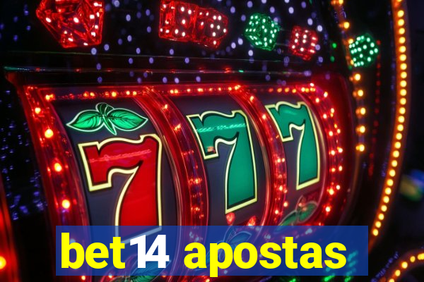 bet14 apostas